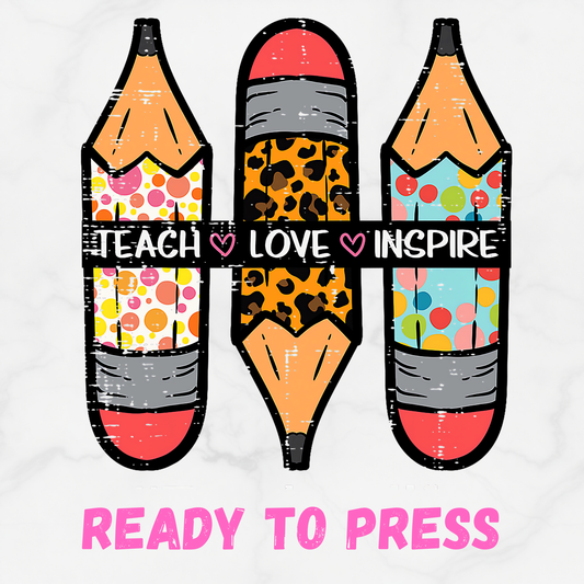 Teach Love Inspire Pencils