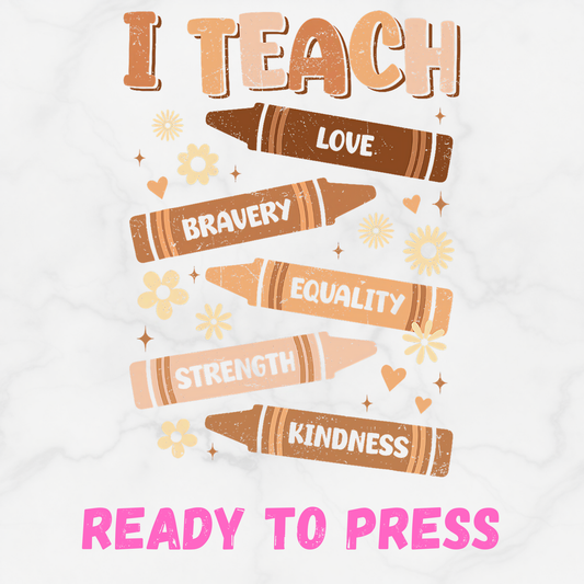 I Teach Brown Crayons