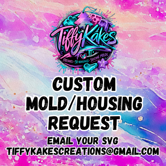 Custom Mold Request